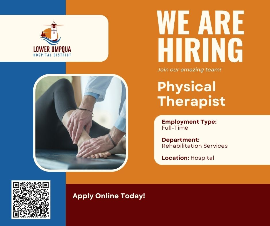 PT post FB • Lower Umpqua Hospital